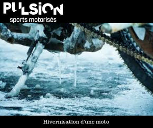 TUTORIEL SUR L'HIVERNISATION DE VOTRE MOTO
